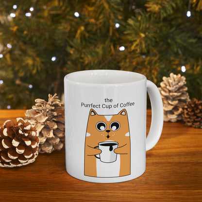 the Purrfect Cup of Coffee - Ceramic Mug 11oz